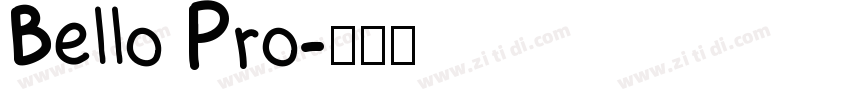 Bello Pro字体转换